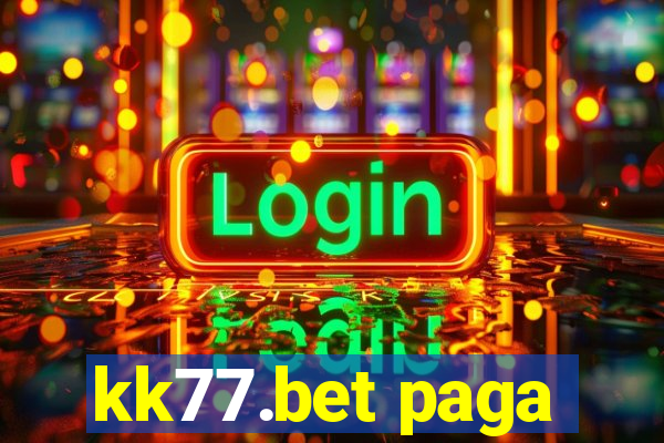 kk77.bet paga